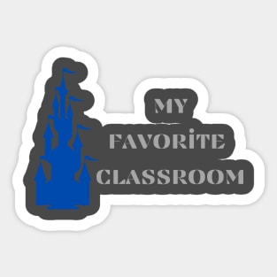 My Favorite Classroom Sticker